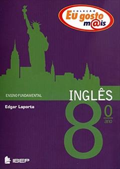 Eu gosto m@is Inglês 8º ano: 8º ano, do autor Edgar Laporta