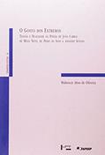 Ler O Gosto dos Extremos - Coleção Ensaios de Cultura 46, do autor Waltencir Alves de Oliveira Ler O Gosto dos Extremos - Coleção Ensaios de Cultura 46, do autor Waltencir Alves de Oliveira