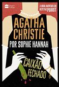 Ler Caixão Fechado (Agatha Christie por Sophie Hannah), do autor Sophie Hannah Ler Caixão Fechado (Agatha Christie por Sophie Hannah), do autor Sophie Hannah