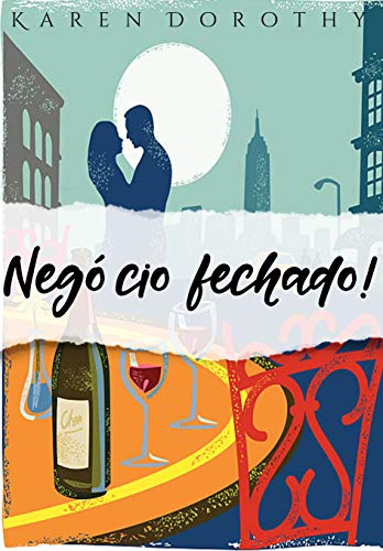 Ler Negócio Fechado!, do autor Karen Dorothy