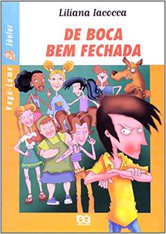 De boca bem fechada, do autor Liliana Iacocca