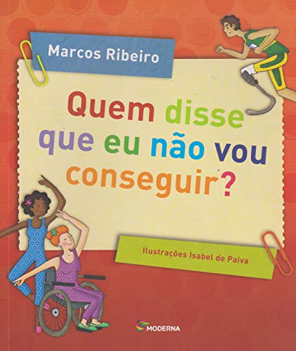 Ler Quem disse que eu não vou conseguir?, do autor Marcos Ribeiro Ler Quem disse que eu não vou conseguir?, do autor Marcos Ribeiro