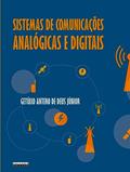 Ler Sistemas de comunicações analógicas e digitais: Uma nova abordagem por meio da aprendizagem baseada em problemas e da aprendizagem baseada em projetos, do autor Getúlio Antero de Deus Júnior