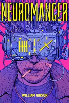 Neuromancer: 1, do autor William Gibson