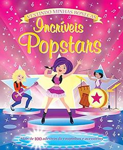 Incríveis Popstars : Vestindo minhas bonecas, do autor Igloo Books