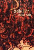 Ler Efeito Lilith, do autor Maína Mello