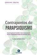 Ler Contrapontos do Parapsiquismo: Superação do assédio interco, do autor Cirleine Couto Ler Contrapontos do Parapsiquismo: Superação do assédio interco, do autor Cirleine Couto