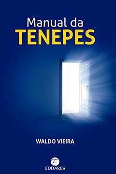 Manual da Tenepes, do autor Waldo Vieira