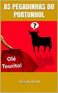 Ler As Pegadinhas do Portunhol, do autor Joseph Wahl Ler As Pegadinhas do Portunhol, do autor Joseph Wahl