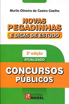 Novas Pegadinhas e Dicas de Estudos. Concurso Público, do autor Murilo Oliveira de Castro Coelho