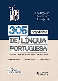 305 Pegadinhas de Língua Portuguesa, do autor Duda Nogueira; Lilian Furtado; Pablo Jamilk
