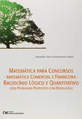 Ler Matemática Para Concurso - Matemática Comercial e Financeira - Raciocínio Lógico e Quatitativo (200 Problemas com Resolução), do autor Nascimento Ler Matemática Para Concurso - Matemática Comercial e Financeira - Raciocínio Lógico e Quatitativo (200 Problemas com Resolução), do autor Nascimento