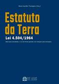 Ler Estatuto da Terra: Lei 4.504/1964 (MT legis - Editora e Escola de Direito), do autor Marco Thompson (Org.) Ler Estatuto da Terra: Lei 4.504/1964 (MT legis - Editora e Escola de Direito), do autor Marco Thompson (Org.)