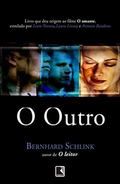 O Outro, do autor Bernhard Schlink