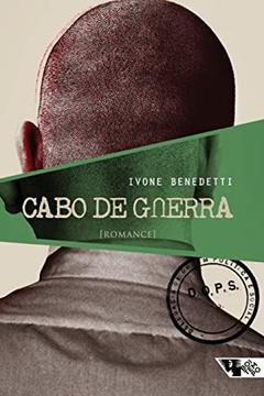 Cabo de Guerra, do autor Ivone Benedetti