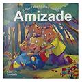 Ler O que Cabe no Meu Mundo I. Amizade, do autor Katia Trindade