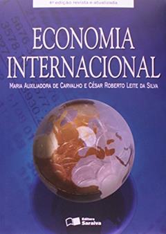 Economia Internacional, do autor Maria Auxiliadora de Carvalho