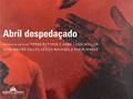 Ler Abril despedaçado, do autor Pedro Butcher; Anna Luiza Müller