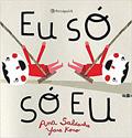 Ler Eu só só eu, do autor Ana Saldanha