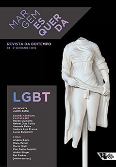 Margem Esquerda n° 33: Dossiê - Marxismo e Lutas Lgbt, do autor Flávio Aguiar; Osvaldo Coggiola; Carlos Eduardo Martins; Angela Davis; Judith Butler; Maria Lygia Quartim de Moraes; Marcos Del 