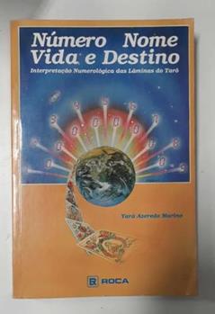 Numero Nome Vida E Destino, do autor Yara Azevedo Marino