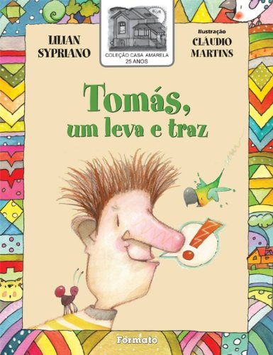 Ler Tomás, o leva e traz, do autor Lilian Sypriano