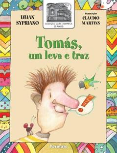 Tomás, o leva e traz, do autor Lilian Sypriano