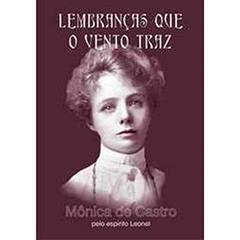 Lembranças que o Vento Traz, do autor Mônica de Castro