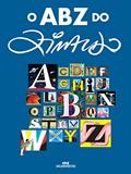 Ler ABZ do Ziraldo, do autor Ziraldo Alves Pinto Ler ABZ do Ziraldo, do autor Ziraldo Alves Pinto