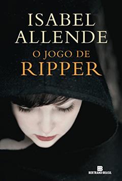 O jogo de Ripper, do autor Isabel Allende