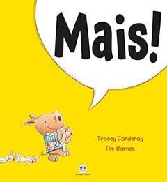 Mais!, do autor Tracey Corderoy