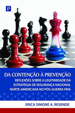 Da Contenção À Prevenção, do autor Erica Simone A. Resende