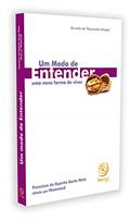 Ler Um Modo de Entender - Uma Nova Forma de Viver, do autor Diversos