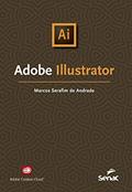 Ler Adobe Illustrator, do autor Serafim de Andrade