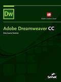 Ler Adobe Dreamweaver CC, do autor Ana Laura Gomes dos Santos