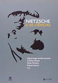 Ler Nietzsche e as Ciências, do autor Charles Feitosa; Paulo Pinheiro; Miguel Angel De Barrenechea; Rosana Suarez (organizadores)a Ler Nietzsche e as Ciências, do autor Charles Feitosa; Paulo Pinheiro; Miguel Angel De Barrenechea; Rosana Suarez (organizadores)a