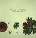 Ler Plantas Medicinais, do autor Mara Zélia de Almeida Ler Plantas Medicinais, do autor Mara Zélia de Almeida