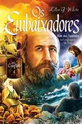Ler Os Embaixadores (Conflito Livro 4), do autor Ellen G. White
