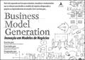 Ler Business Model Generation: Inovação em Modelos de Negócios, do autor Alexander Osterwalder; Yves Pigneur