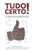 Ler Tudo Certo, do autor Carlos Florêncio Ler Tudo Certo, do autor Carlos Florêncio