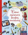 Ler Como escrever textos incríveis, do autor Louie Stowell