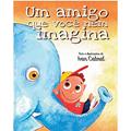 Ler Um amigo que você nem imagina, do autor Ivan Cabral