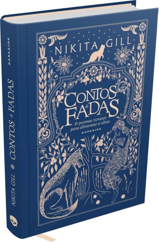 Ler Contos de Fadas & Poemas Vorazes para Alimentar a Alma, do autor Nikita Gill