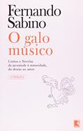 Ler O GALO MÚSICO, do autor Fernando Sabino Ler O GALO MÚSICO, do autor Fernando Sabino