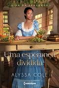 Ler Uma esperança dividida, do autor Alyssa B. Cole Ler Uma esperança dividida, do autor Alyssa B. Cole