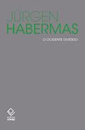 Ler O Ocidente dividido: Pequenos escritos políticos X, do autor Jurgen Habermas