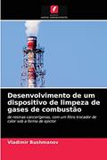 Ler Desenvolvimento de um dispositivo de limpeza de gases de combustão: de resinas cancerígenas, com um filtro trocador de calor sob a forma de ejector, do autor Vladimir Bushmanov Ler Desenvolvimento de um dispositivo de limpeza de gases de combustão: de resinas cancerígenas, com um filtro trocador de calor sob a forma de ejector, do autor Vladimir Bushmanov