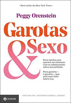 Garotas & sexo, do autor Orenstein Peggy