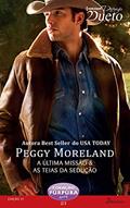 Ler Coração Púrpura 2 de 3 (Harlequin Desejo Dueto Livro 37), do autor Peggy Moreland Ler Coração Púrpura 2 de 3 (Harlequin Desejo Dueto Livro 37), do autor Peggy Moreland