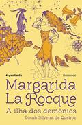 Ler Margarida La Rocque: A ilha dos demônios, do autor Dinah Silveira de Queiroz